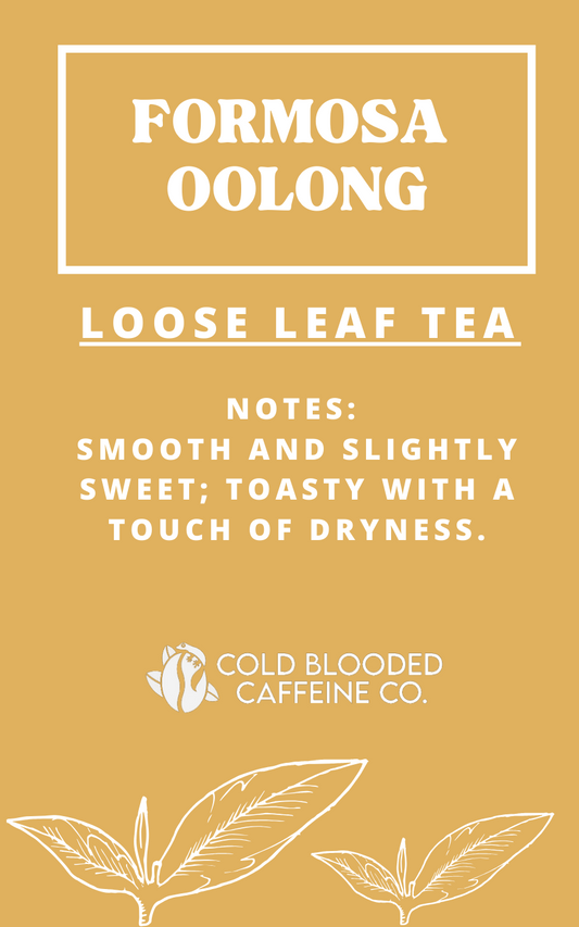 Formosa Oolong Tea Loose Leaf Tea