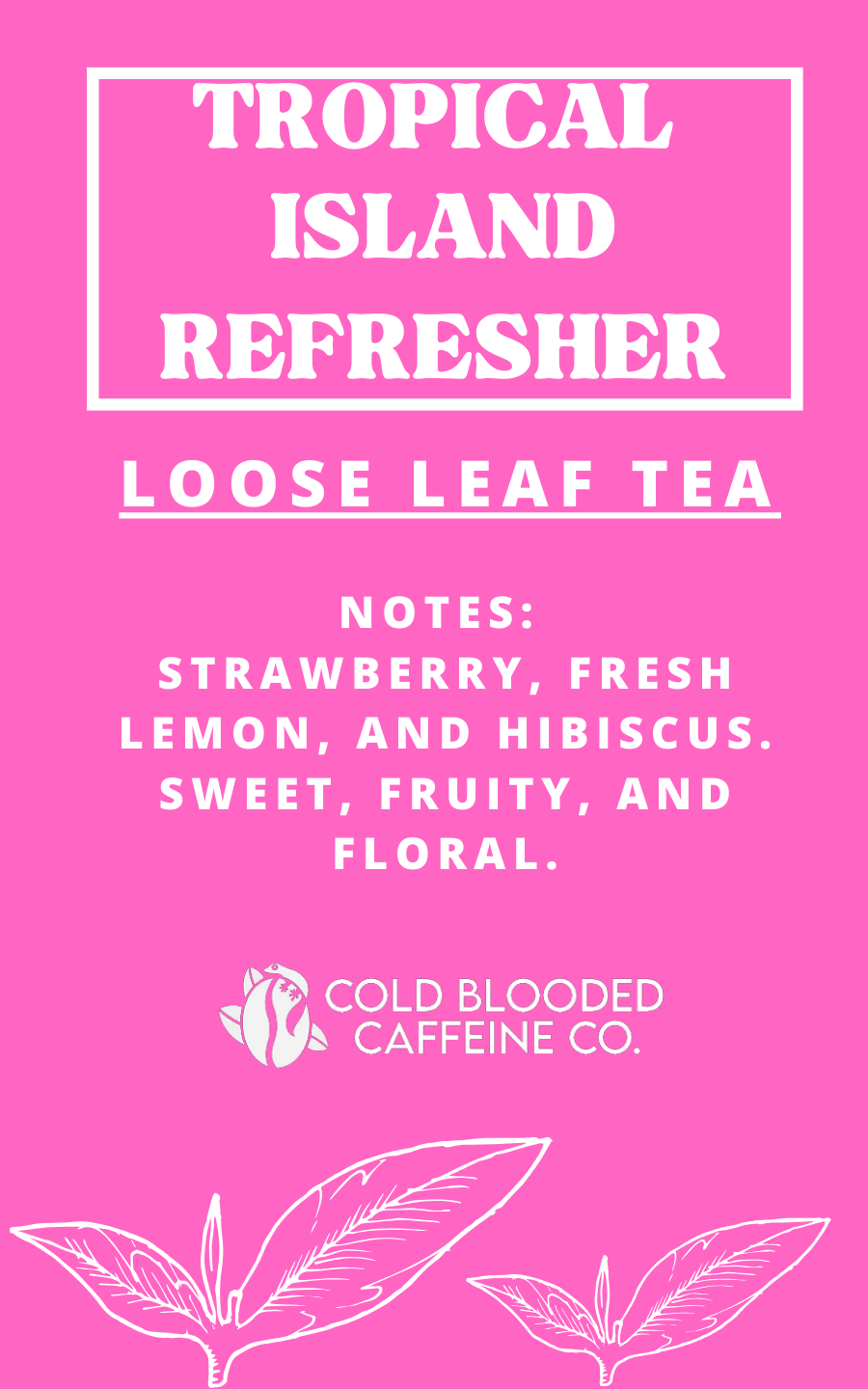 Tropical Island Refresher Tea